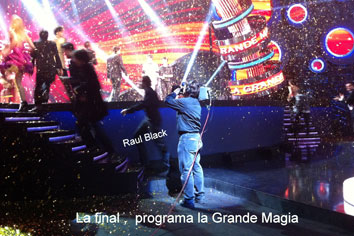 Raul Black - Final programa La Grande Magia